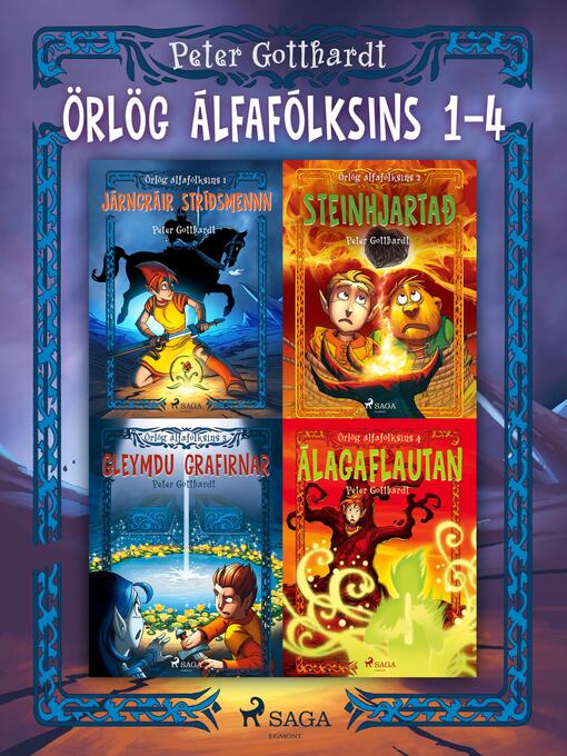 Upplýsingar um Örlög álfafólksins 1-4 eftir Peter Gotthardt - Til útláns